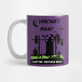 Dracula's Might Squatting Halloween Night Gym Workout Tee Mug